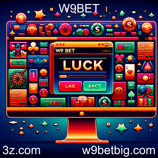 Descubra a Categoria 'Sorte' do W9BET: Emoção e Possibilidades